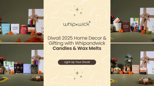 Diwali 2025 Home Decor & Gifting with Whipandwick Candles & Wax Melts