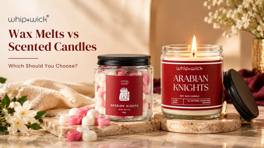 Whip&Wick Arabian Knights wax melts and scented soy wax candle displayed in a warm, elegant setting, featuring the headline “Wax Melts vs Scented Candles – Which Should You Choose?