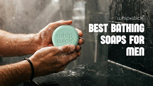 Whipandwick Best Bathing Soaps for Men – Premium handmade bathing soap for daily cleansing, fresh fragrance, and healthy-looking skin.