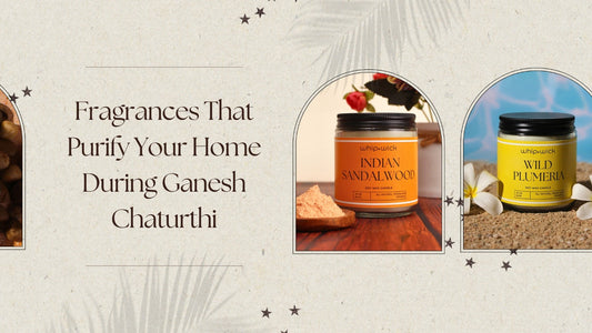Whip & Wick Indian Sandalwood and Wild Plumeria soy candles for purifying your home during Ganesh Chaturthi, with festive, nature-inspired aesthetic