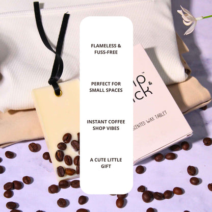 Say Coffeeee - Wax Tablet